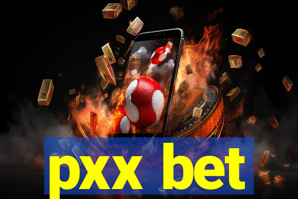 pxx bet